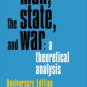 man, the state, and war